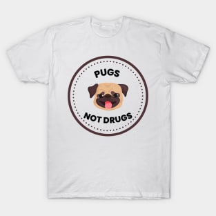 Pugs Not Drugs T-Shirt